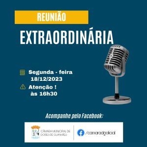 Read more about the article Reunião Extraordinária – 18 de Dezembro 2023